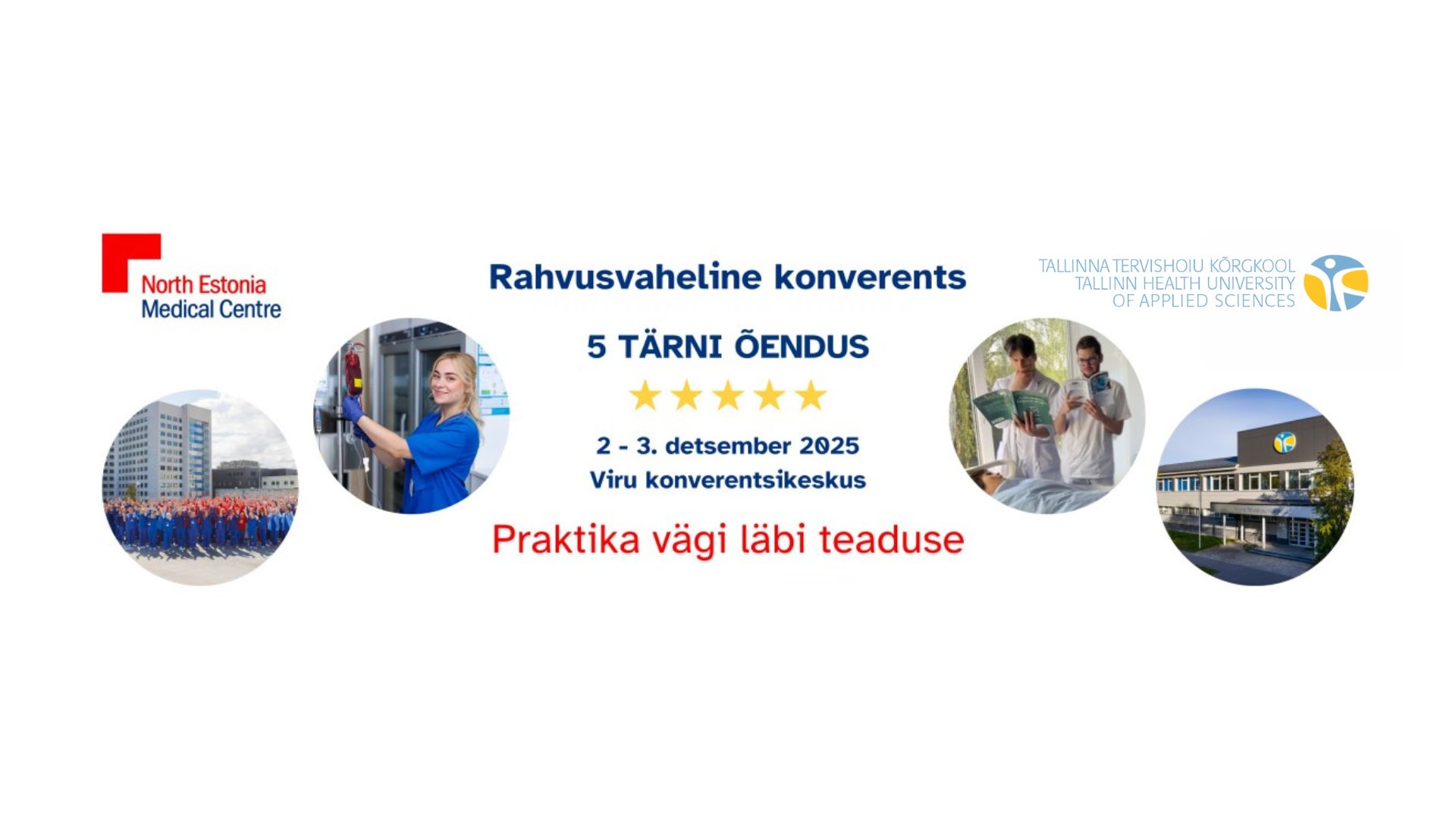 5 tärni õenduskonverents „Praktika vägi läbi teaduse“