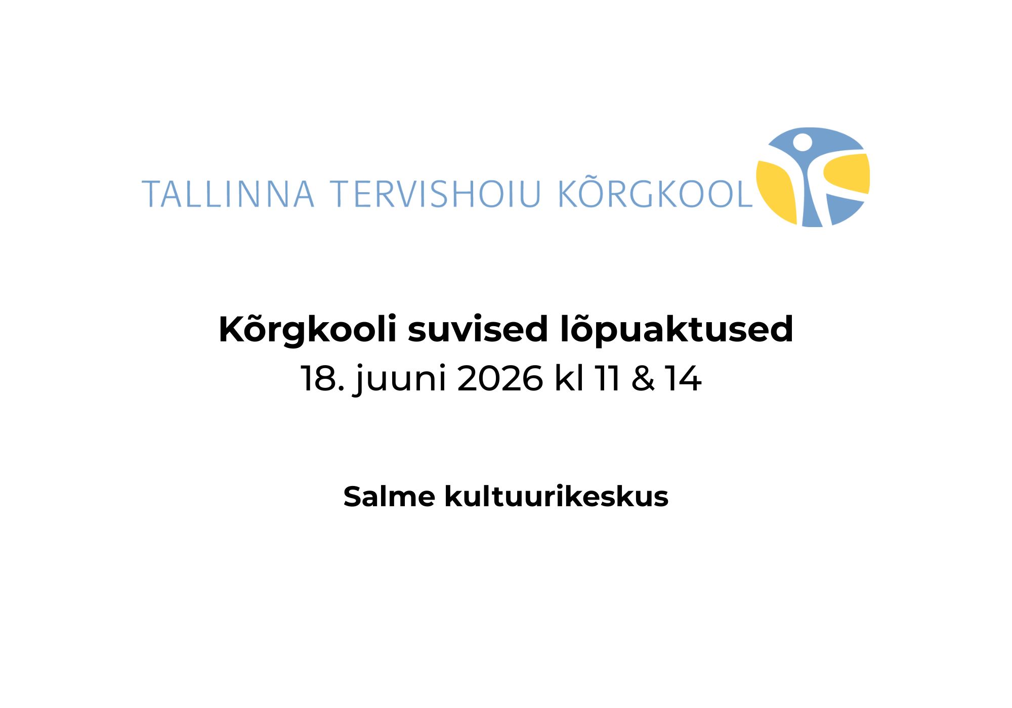 Kõrgkooli suvised lõpuaktused