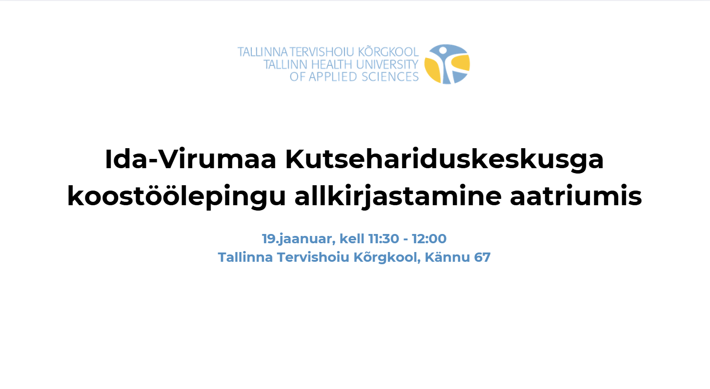 Ida-Virumaa Kutsehariduskeskusega koostöölepingu allkirjastamine aatriumis