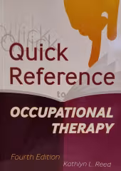 Quick reference to occupational therapy