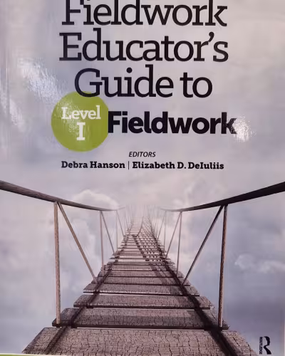 Fieldwork Educator's Guide to Level I Fieldwork
