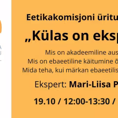 Mis on ebaeetiline käitumine õppetöös? Osale eetikakomisjoni üritusel „Külas on ekspert“