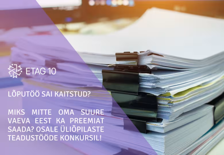 Eesti Teadusagentuur kutsub osalema üliõpilaste teadustööde konkursil